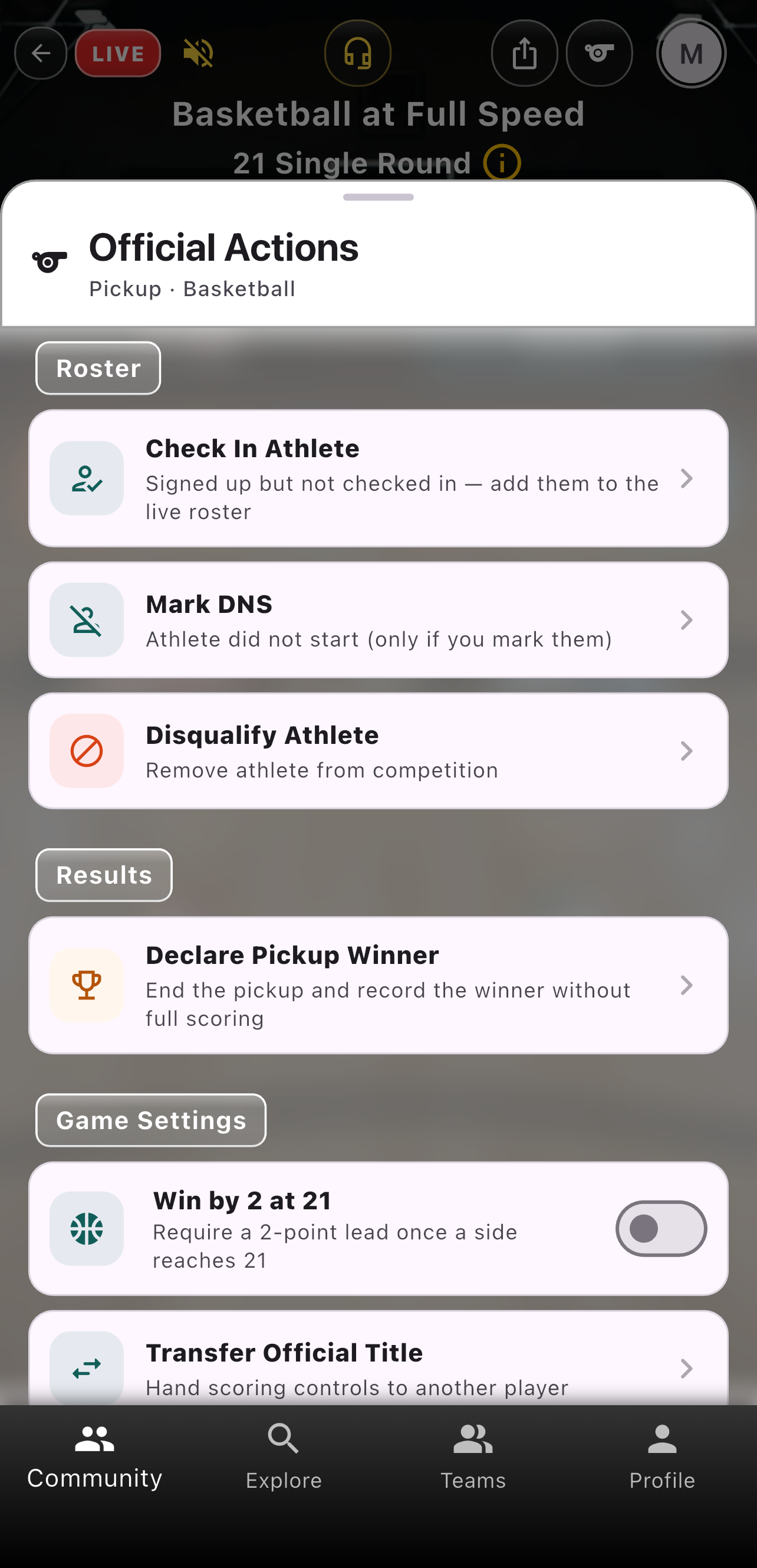 Basketball pickup Official Actions with check-in, DNS, disqualify, and declare winner